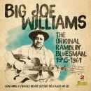 Williams Big Joe - Original Ramblin Bluesman 1945-1961