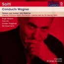 Wagner Richard - Conducts Wagner (SOLTI, GEORG)