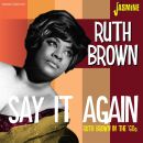 Brown Ruth - Say It Again