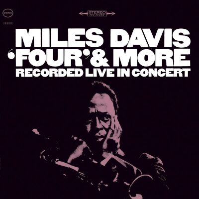 Davis Miles - Four & More