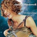 Zurbrügg Christine - CHRISTL´S WUNDERWELT