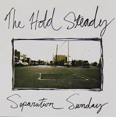 Hold Steady - Separation Sunday