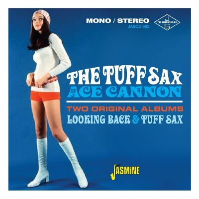 Cannon Ace - Tuff Sax / Looking Back