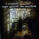 Rage Against The Machine - Tribute To Rage Against The...