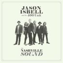 Isbell Jason And The 400 Unit - Nashville Sound