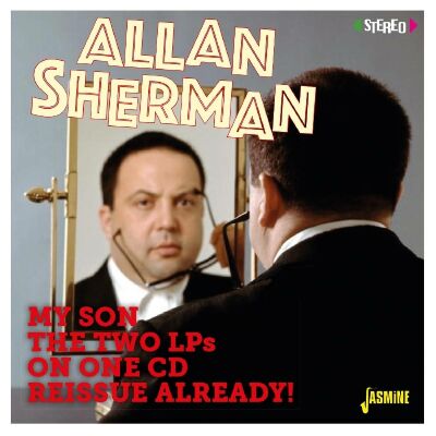 Sherman Allan - My Son The Two Lps On One CD Reissue Already!