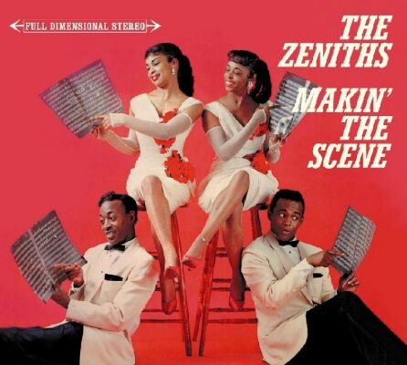 Zeniths - Makin The Scene