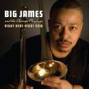 Big James & Chicago Bluesplayers - RIGHT HERE RIGHT NOW