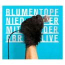 Blumentopf - Nieder Mit Der Gbr - Live