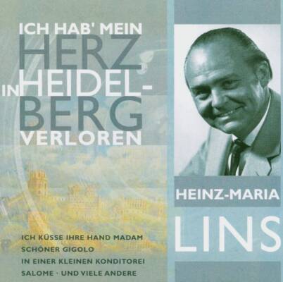Lins Heinz Maria - Ich Hab Mein Herz In..