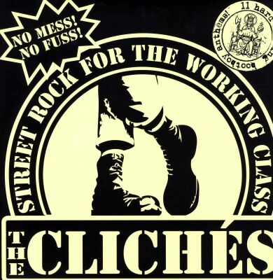 Cliches - Streetrock For The Working Class