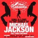 Karaoke - SING-A-LONG TO THE SONGS OF MICHAEL JACKSON