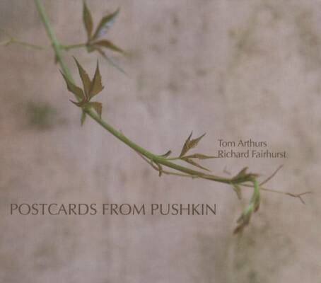 Arthurs Tom / Fairhurst Richard - Postcard From Pushkin