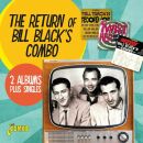 Black Bill - Return Of Bill Blacks Combo