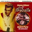 Gilmer Jimmy & The Fireballs - Quite A Party: The...