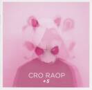 Cro - Raop & 5