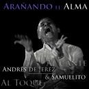 De Jerez Andres & Samuelito - Aranando El Alma