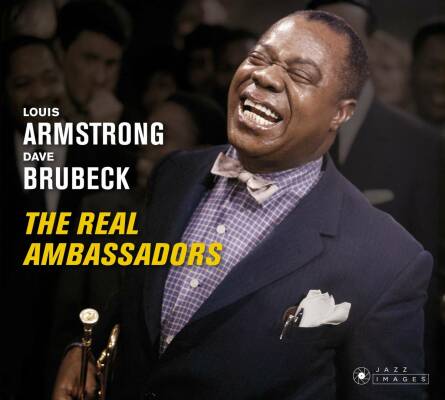Armstrong Louis / Brubeck Dave - REAL AMBASSADORS