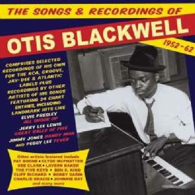 Blackwell Otis - Songs & Recordings Of Otis Blackwell 1952-62