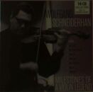 Schneiderhan Wolfgang - MILESTONES OF A VIOLIN LEGEND