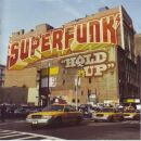 Superfunk - Hold Up (New Version