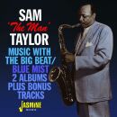 Taylor Sam The Man - Music With The Big Beat / Blue Mist