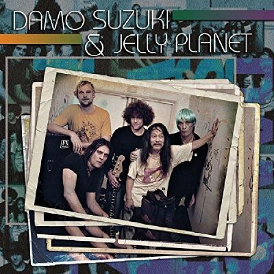 Suzuki Damo & Jelly Planet - Damo Suzuki & Jelly Planet