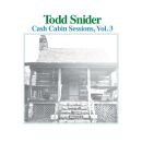 Snider Todd - Cash Cabin Sessions Vol. 3