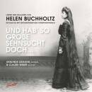 Helen Buchholtz - Und Hab So Grosse Sehnsucht...