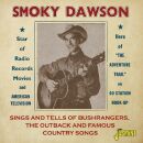 Dawson Smoky - Sings And Tells Of Bushrangers, The...