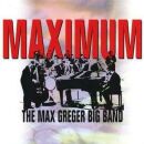 Greger Max Big Band - Maximum