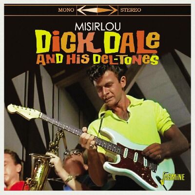 Dale Dick & Del / Tones - Misirlou