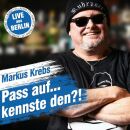 Krebs Markus - Pass Auf... Kennste Den?!