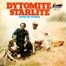 Dytomite Starlite Band Of Ghana - DYTOMITE STARLITE BAND...