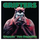 Grifters - Crappin You Negative