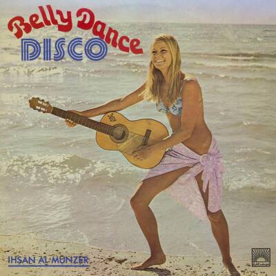 Al-Munzer Ihsan - BELLY DANCE DISCO
