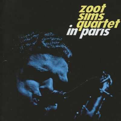 Sims Zoot - Quartet In Paris