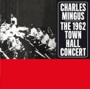 Mingus Charles - 1962 Town Hall Concert & 1