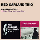 Garland Red - Halleloo-Y-All / When There Are Grey Skies...