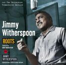 Witherspoon Jimmy - Roots / Jimmy Witherspoon