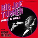 Turner Big Joe - Rock & Roll / Rockin The Blues