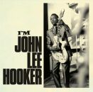 Hooker John Lee - Im John Lee Hooker / Travelin