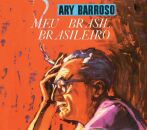 Barroso Ary - Meu Brasil Brasileiro / Ary Barroso &...