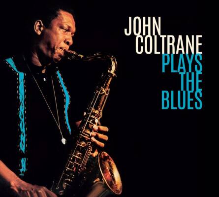 Coltrane John - Plays The Blues
