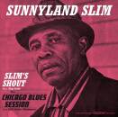 Slim Sunnyland - Slim´s Shout/chicago Blues Session