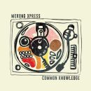 Mekong Xpress - Common Knowledge