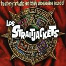 Straitjackets Los - Utterly Fantastic And Totally...