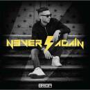 Briga - NEVER AGAIN