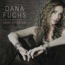 Fuchs Dana - LOVE LIVES ON