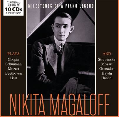 Magaloff Nikita - MILESTONES OF A PIANO LEGEND